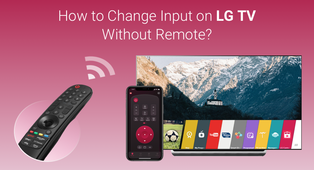 Change Input on LG TV