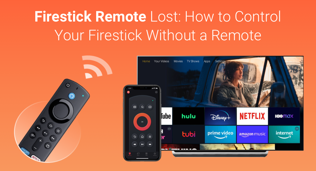 Firestick Remote Lost