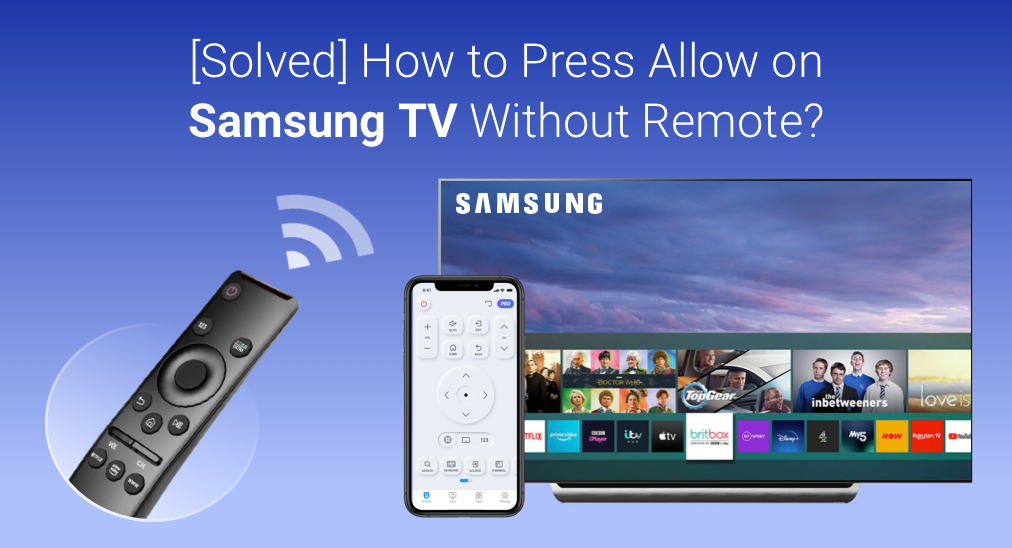 Press Allow on Samsung TV