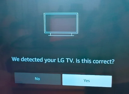 choose Yes if your TV is detected