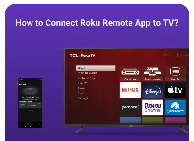 how to connect Roku remote app to TV