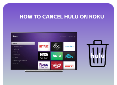 how to cancel Hulu on Roku